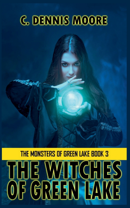 THE WITCHES OF GREEN LAKE