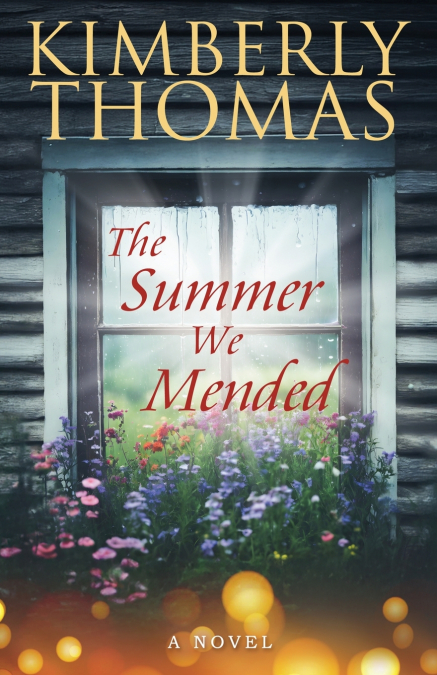 THE SUMMER WE MENDED