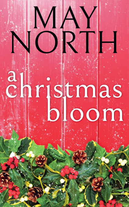 A CHRISTMAS BLOOM