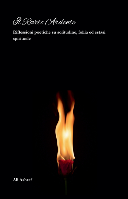IL ROVETO ARDENTE