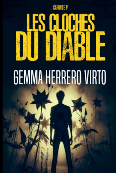 LES CLOCHES DU DIABLE