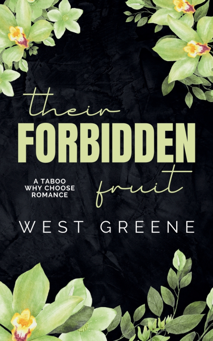 THEIR FORBIDDEN FRUIT