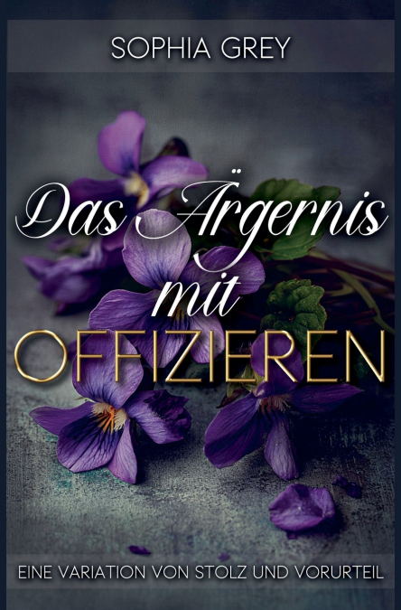 DAS ?RGERNIS MIT OFFIZIEREN