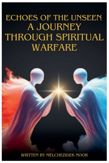 ECHOES OF THE UNSEEN