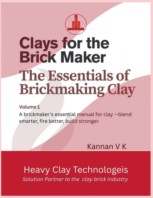 CLAYS FOR THE BRICK MAKER