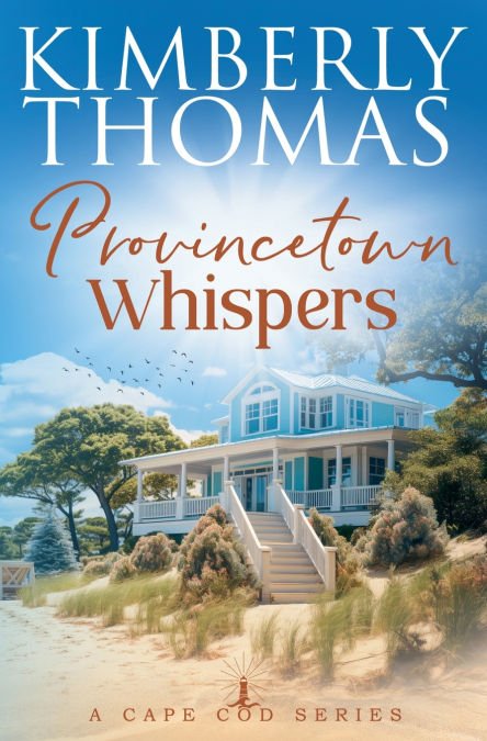 PROVINCETOWN WHISPERS