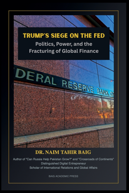 TRUMP?S SIEGE ON THE FED