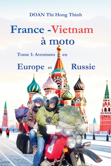 FRANCE - VIETNAM A MOTO