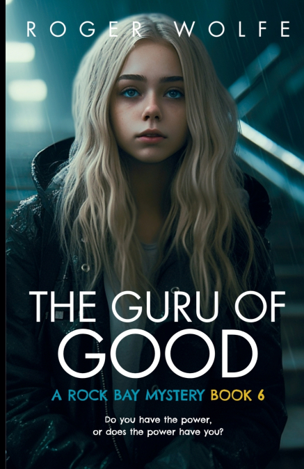 THE GURU OF GOOD