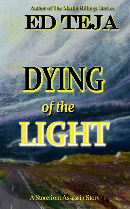 DYING OF THE LIGHT