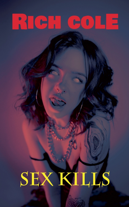 SEX KILLS