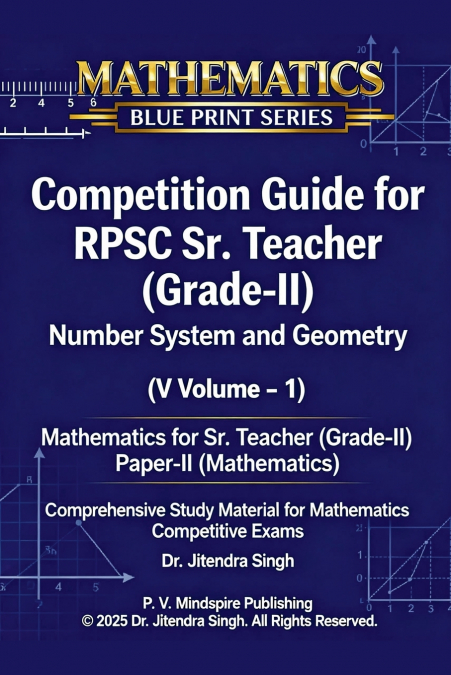 NUMBER SYSTEM AND GEOMETRY (VOLUME-1)