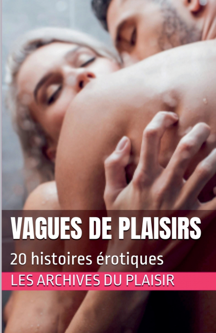 VAGUES DE PLAISIRS