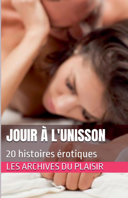 JOUIR A L?UNISSON