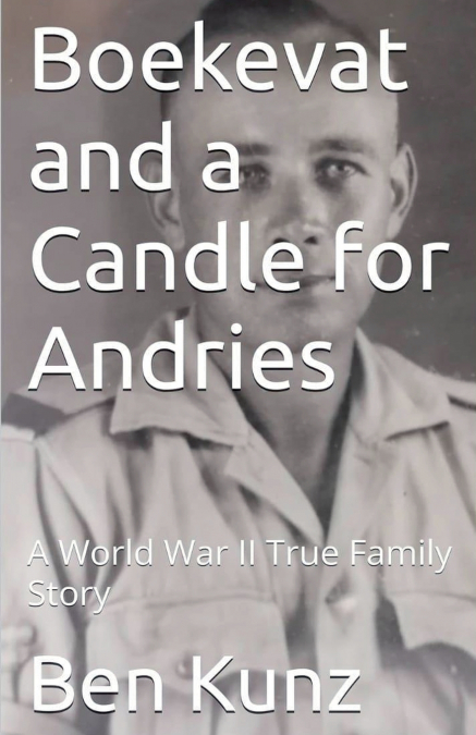 BOEKEVAT AND A CANDLE FOR ANDRIES