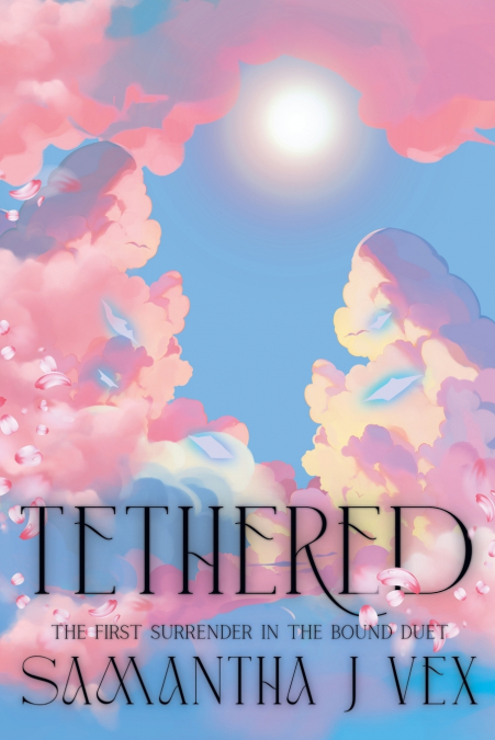 TETHERED