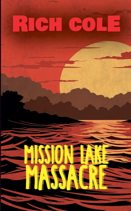 MISSION LAKE MASSACRE