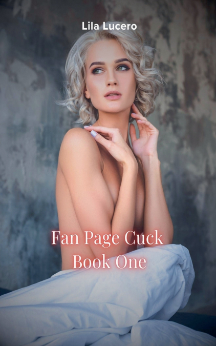 FAN PAGE CUCK BOOK ONE