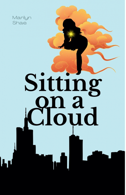 SITTING ON A CLOUD