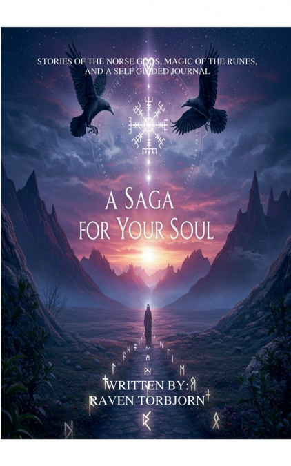 A SAGA FOR YOUR SOUL