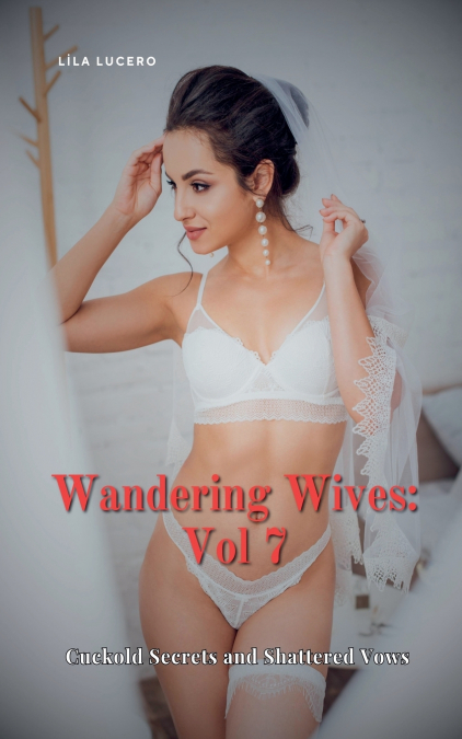 WANDERING WIVES
