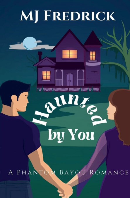 HAUNTED BY YOU