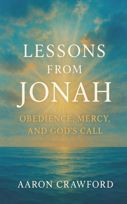 LESSONS FROM JONAH
