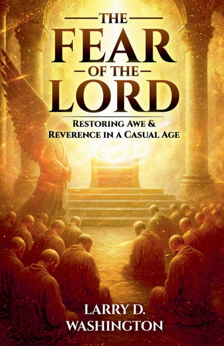 THE FEAR OF THE LORD