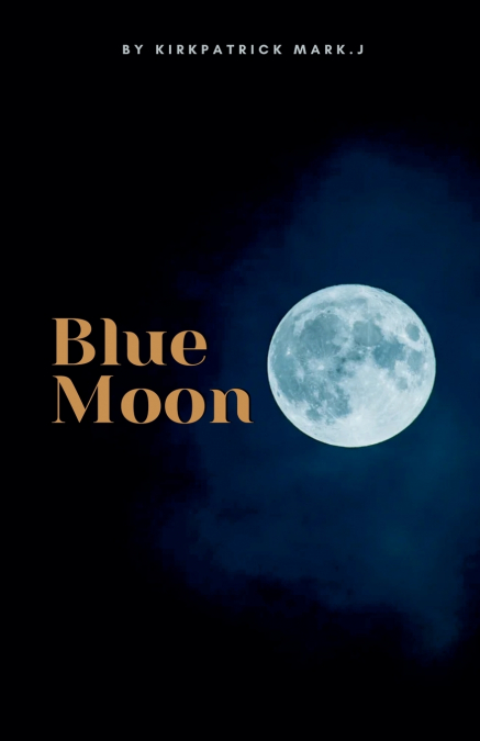 BLUE MOON