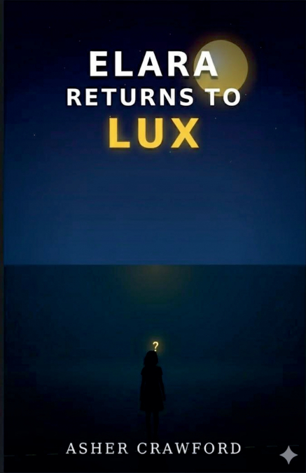 ELARA RETURNS TO LUX