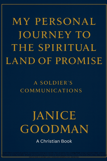 MY PERSONAL JOURNEY TO THE SPIRITUAL LAND OF PROMISE