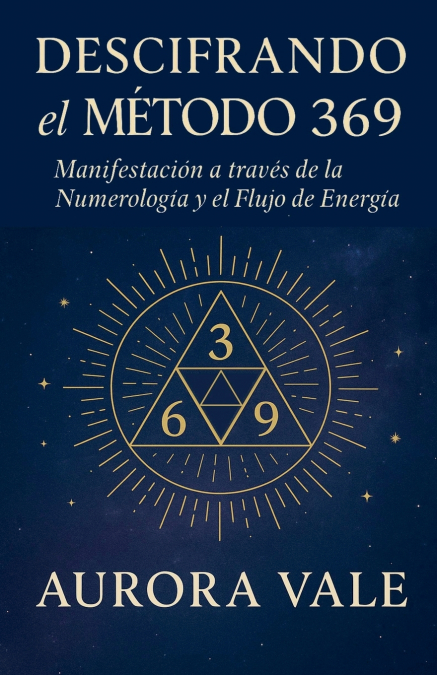 DESCIFRANDO EL METODO 369