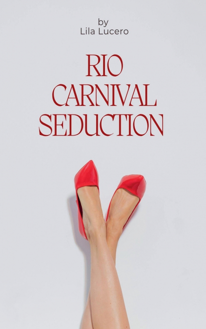 RIO CARNIVAL SEDUCTION