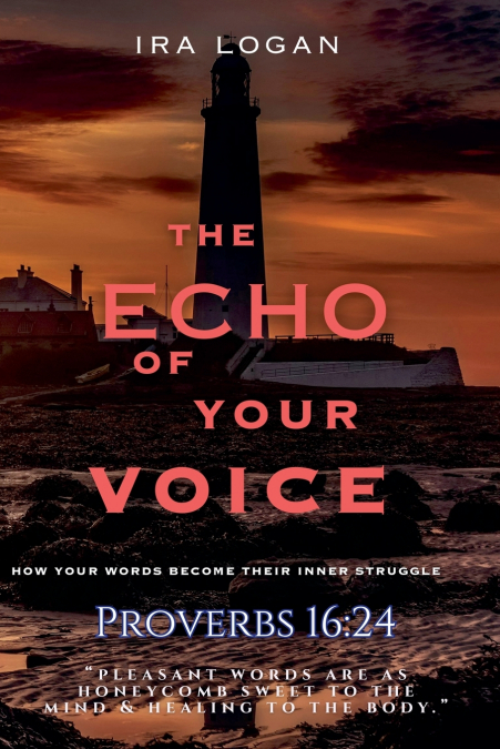 THE ECHO OF YOUR VOICE