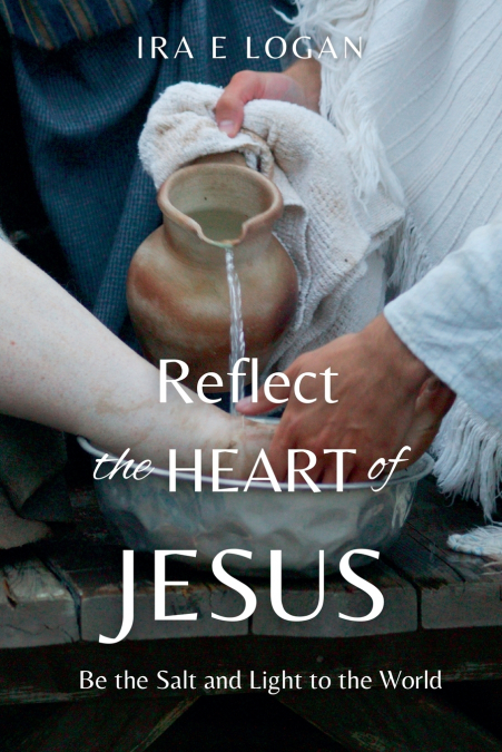 REFLECT THE HEART OF JESUS