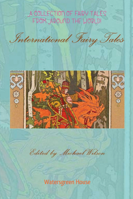 INTERNATIONAL FAIRY TALES