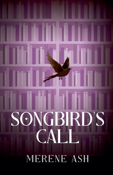 SONGBIRD?S CALL