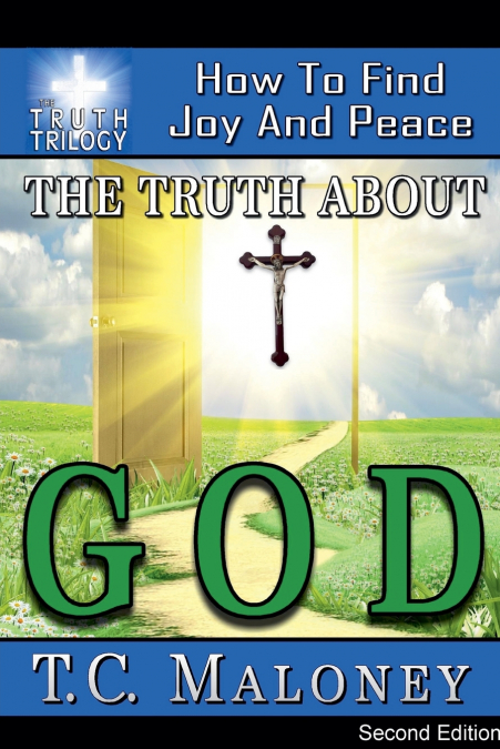 THE TRUTH ABOUT GOD