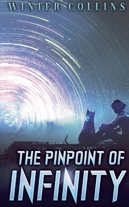 THE PINPOINT OF INFINITY