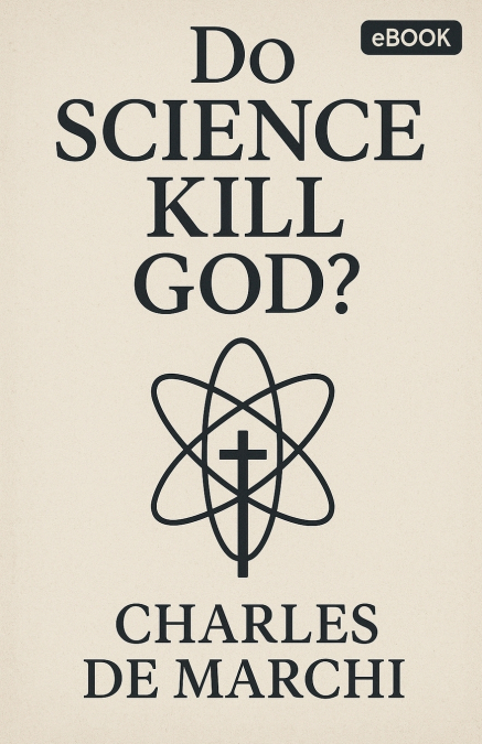 DID SCIENCE KILL GOD?