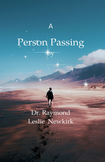 A PERSON PASSING BY