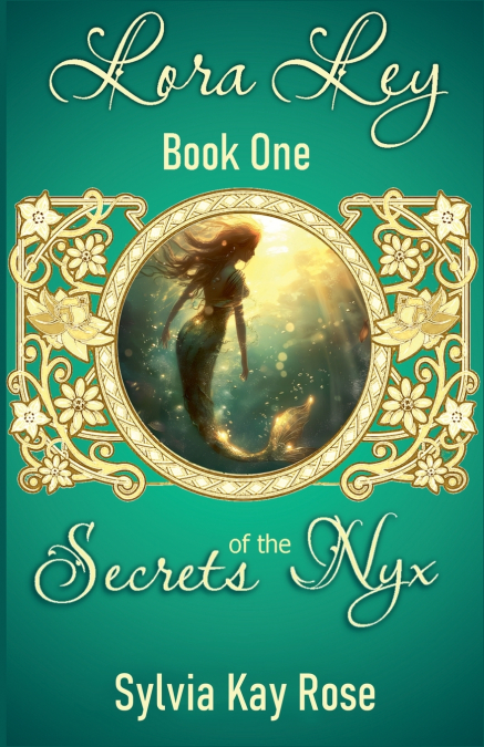 LORA LEY - BOOK ONE - SECRETS OF THE NYX