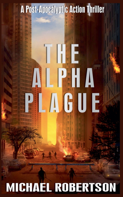 THE ALPHA PLAGUE