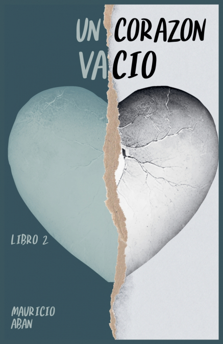 UN CORAZON VACIO