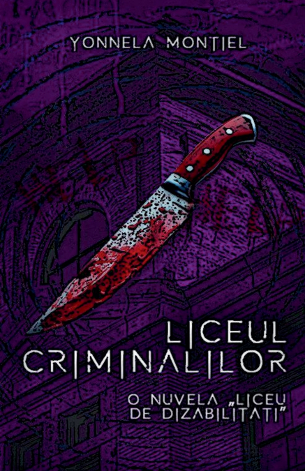 LICEUL CRIMINALILOR