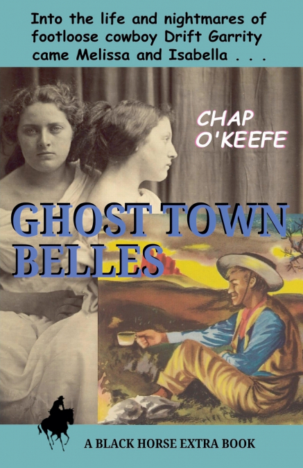 GHOST TOWN BELLES