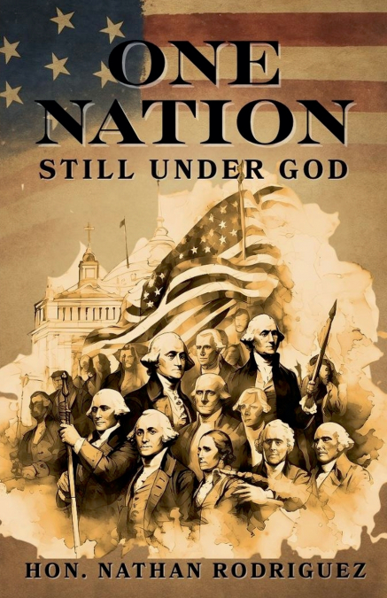 ONE NATION STILL UNDER GOD