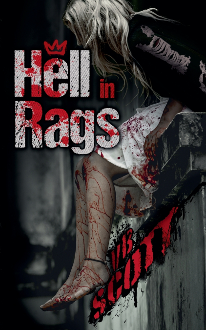 HELL IN RAGS
