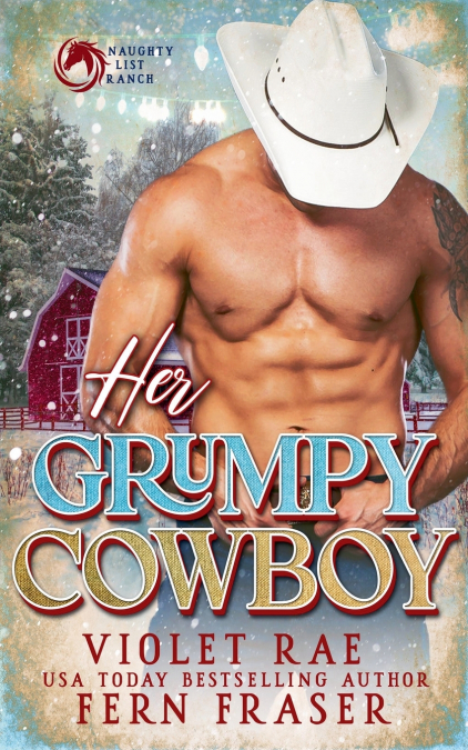 HER GRUMPY COWBOY