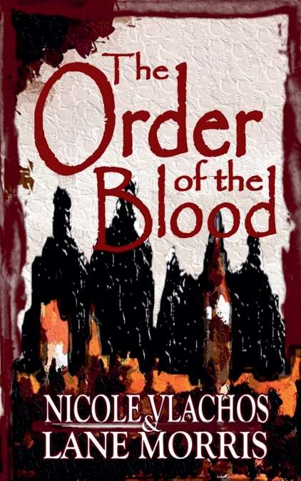 THE ORDER OF THE BLOOD